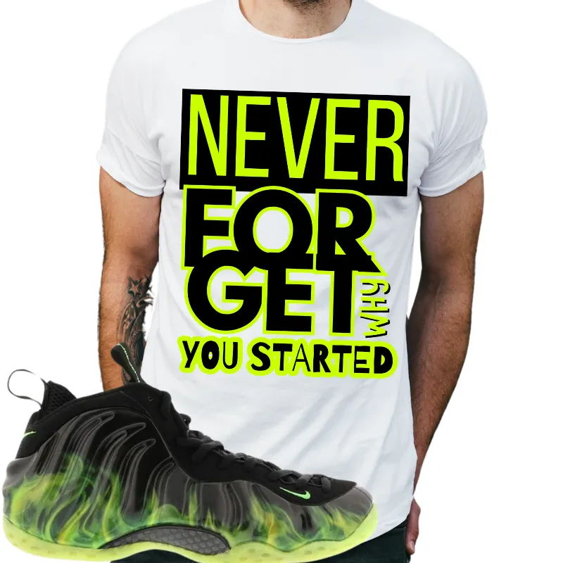 "Never forget why you started" T-shirt to Match Air Foamposite One Paranorman's